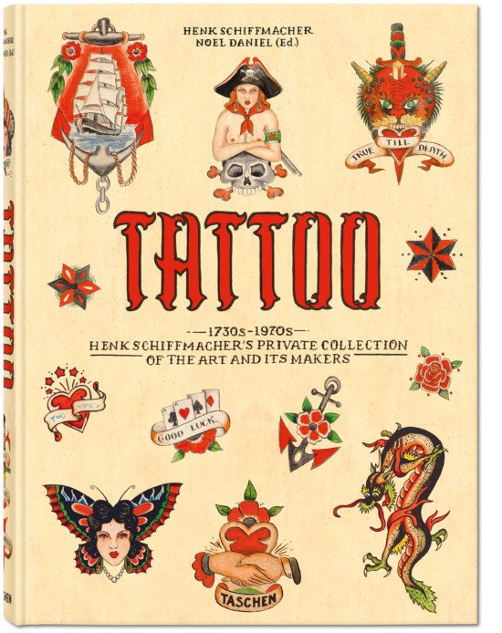 TATTOO. 1730s-1970s. Henk Schiffmacher’s Private Collection 