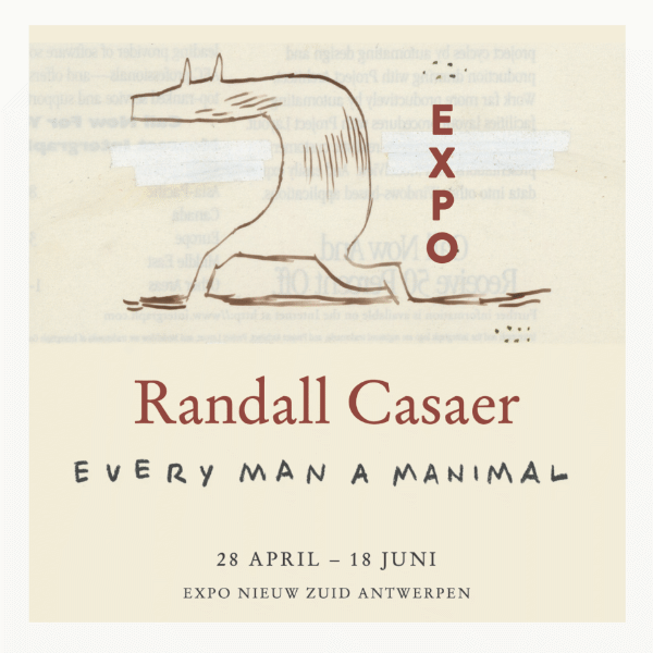 Expotip: ‘Every Man a Manimal’ van Randall Casaer